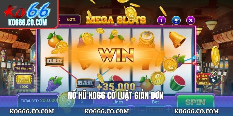Nổ hũ KO66 có luật giản đơn